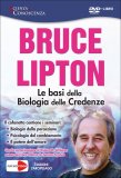 Le Basi della Biologia delle Credenze - Dvd